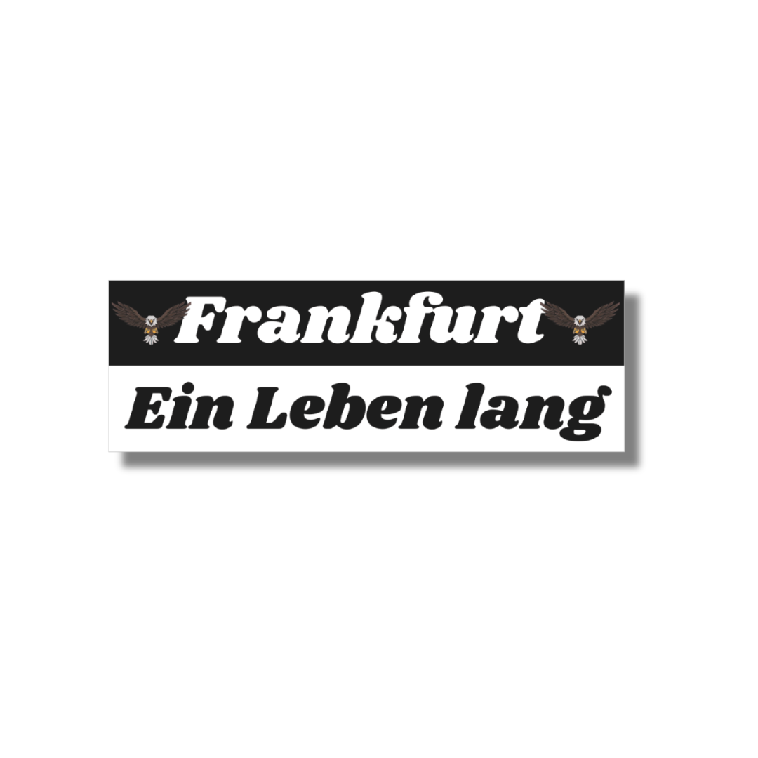 Franfurt - Ein Leben lang